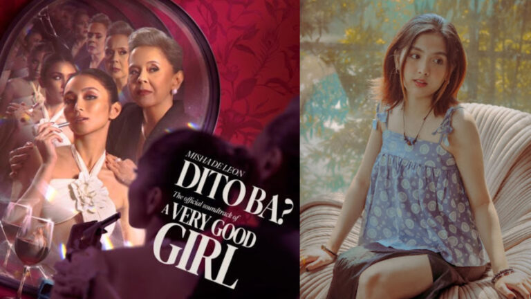 Misha De Leon Drops Reimagined Version Of “Dito Ba” From “A Very Good Girl” Soundtrack
