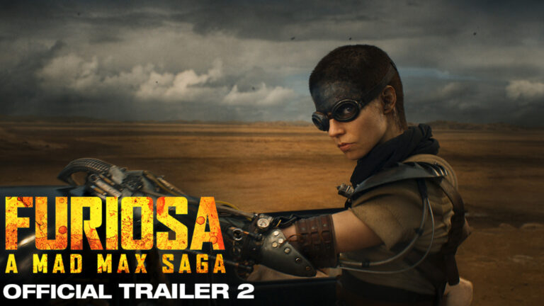 “Furiosa: A Mad Max Saga” Trailer Debuts