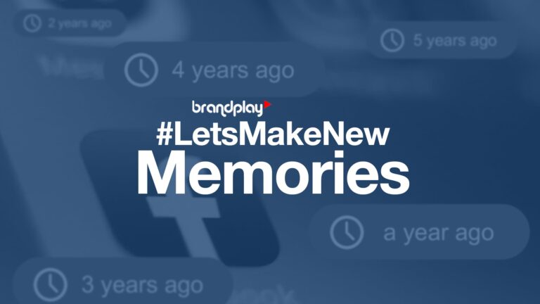 BrandPlay Introduces #LetsMakeNewMemories for Better Mental Health