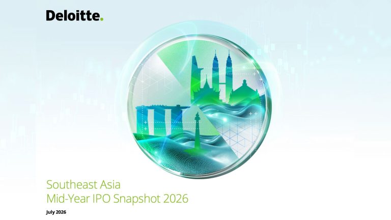 Deloitte Highlights Resilient Southeast Asia IPO Market In First Half Of 2026