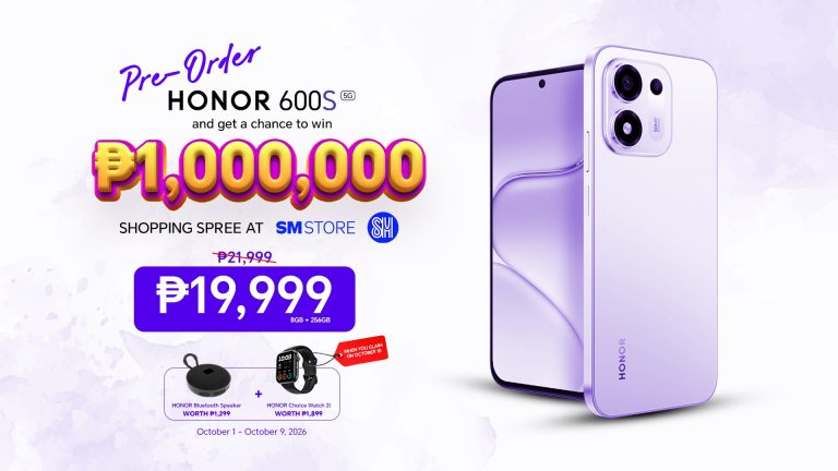 Pre-Order The HONOR 600S For Only PHP19,999 And Win PHP1 Million Worth Of SM Shopping Spree!